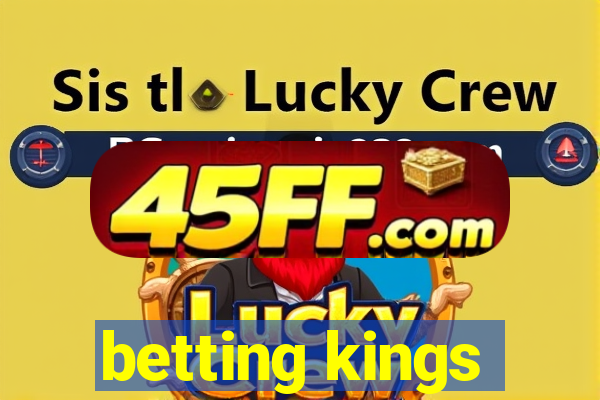 betting kings